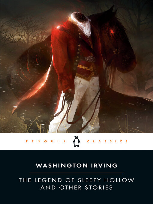 Title details for The Legend of Sleepy Hollow and Other Stories by Washington Irving - Available